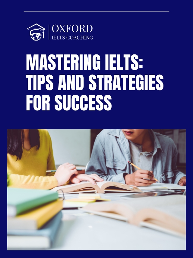 Mastering IELTS: Tips and Strategies for Success