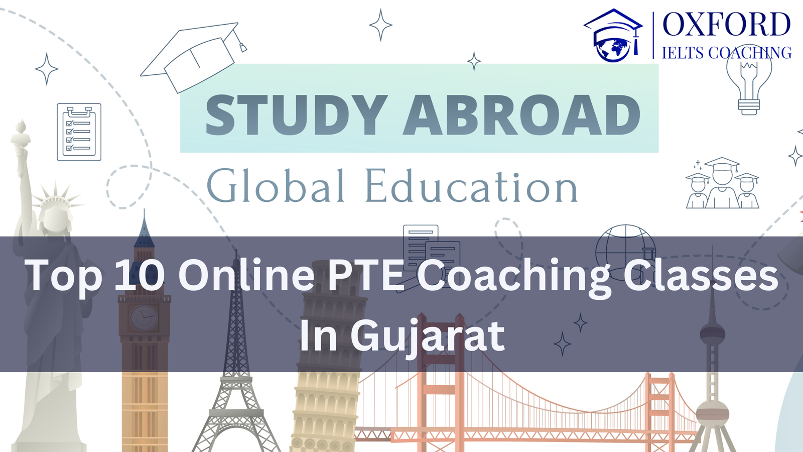 Top 10 Online PTE Coaching Classes in Gujarat
