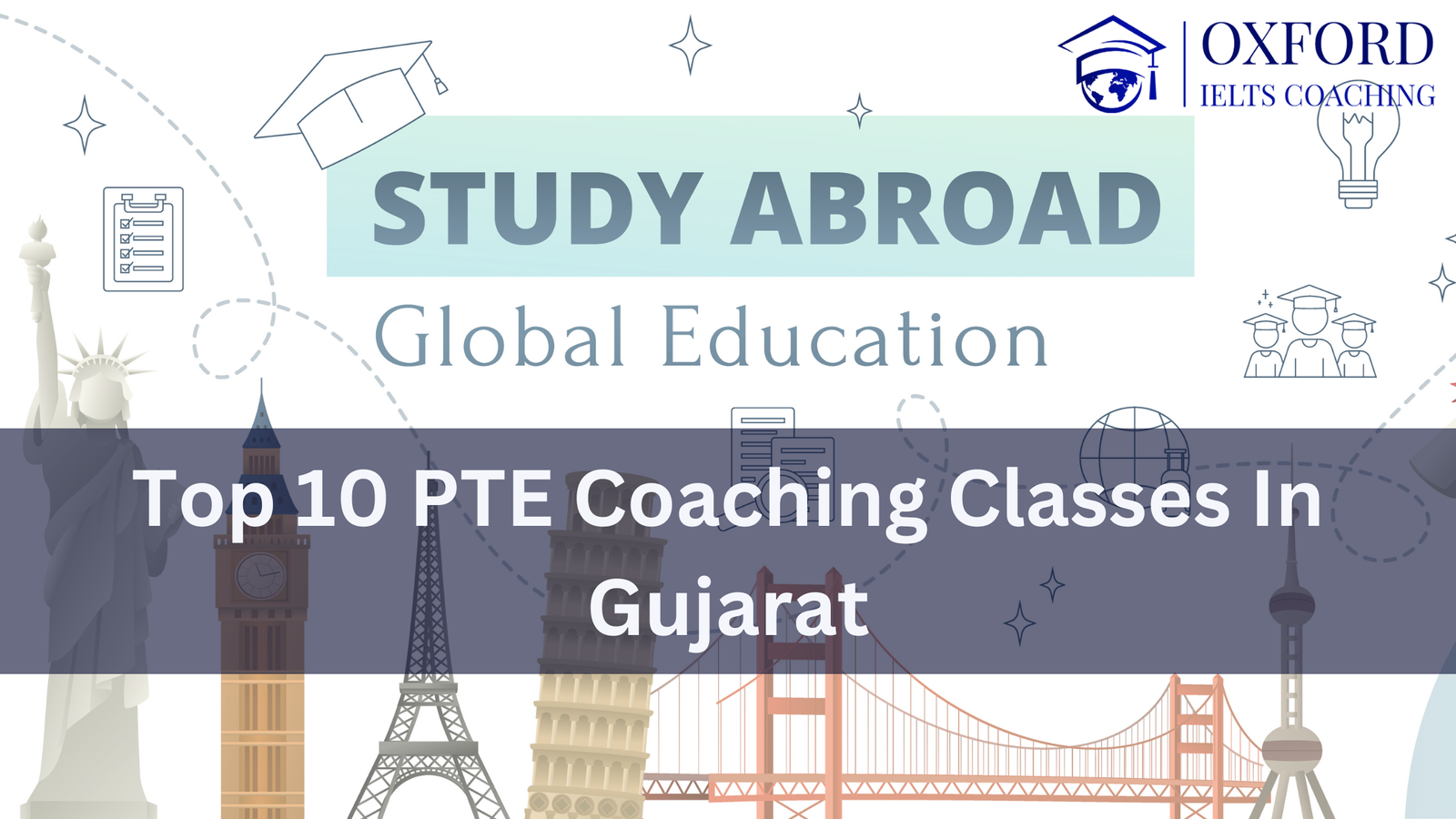 Top 10 PTE Coaching Classes in Gujarat