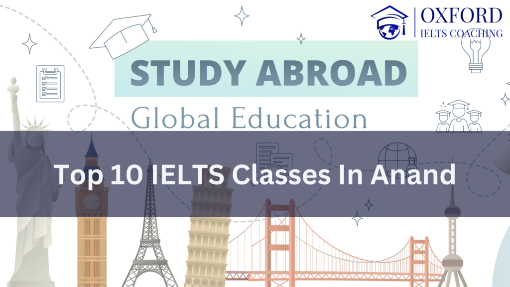 Top 10 IELTS Classes in Anand