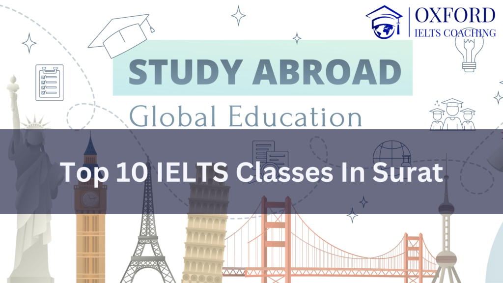 Top 10 IELTS Classes in Surat
